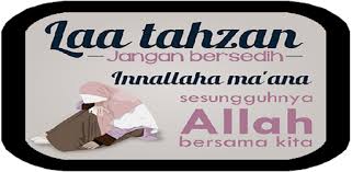Biasanya, kalimat tersebut diucapkan kepada hal itu sebagaimana arti la tahzan innallaha ma'ana di atas. Gambar Kaligrafi La Tahzan Innallaha Maana Cikimm Com