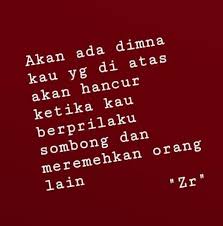 If you are looking for kata kata sindiran malaysia you've come to the right place. 40 Kata Kata Sindiran Untuk Orang Sombong Halus Tapi Ngena Kata Kata Motivasi Kata Kata Indah Kutipan Tentang Kehidupan