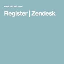 Register Zendesk Reading Writing Registered Free