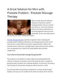 Prostate massage techniques that have helped tens of thousands of men. A Great Solution For Men With Prostate Problem Prostate Massage Therapy By Ray San Issuu