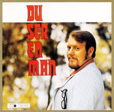He started his career as a drummer before joining the band gals and pals in 1963. Du Ser En Man By Svante Thuresson Album Jazz Pop Reviews Ratings Credits Song List Rate Your Music