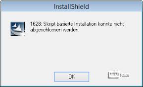 It acts like it does but doesn't. Installshield 1628 Skript Basierende Installation Konnte Nicht Abgeschlossen Werden Tipps Tricks