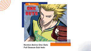 Nonton Anime One Outs Full Season Sub Indo Page 4 Of 4 Rentetan