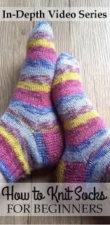 The pattern used in these sock tutorials is the 'let the yarn shine' socks. Super Easy Video Tutorial On How To Knit Basic Socks For Beginners Detailed And Clear Instructio Knitting Loom Socks Knitting Socks Knitted Socks Free Pattern
