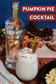 Smirnoff Vanilla Vodka Infused With Natural Flavors Smirnoff Thanksgiving Drinks Vodka Cocktails Recipes Perfect Drinks