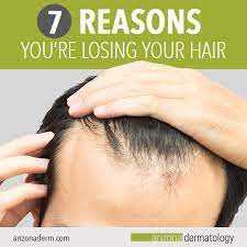 7 Reasons You're Losing Your Hair | Arizona Dermatology