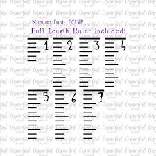 Ruler Growth Chart Svg Growth Ruler Stencil Files Inches Dfx 6 Font Files Included Measuring Stick Floor Cutting Files For A Growth Chart