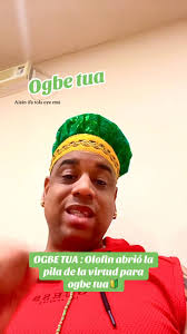 ODU OGBE TUA/ Describiendo el...