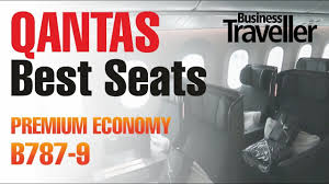Best Seats In Premium Economy On The Qantas Dreamliner B787 9 Business Traveller