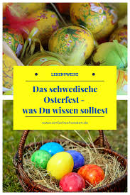 Rund 300 jahre lang sogar jeden sonntag. Ostern In Schweden Gibt Es Mehr Als Nur Ostereier Einfachschweden De Schweden Ostern Schwedisch