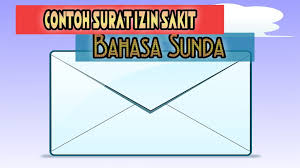 Maybe you would like to learn more about one of these? Contoh Surat Izin Sakit Dan Keperluan Keluarga Bahasa Sunda Lemes Basa Sunda