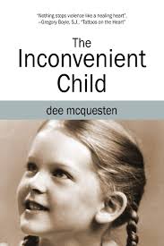The Inconvenient Child: McQuesten, Dee: 9780578234793: Amazon.com: Books