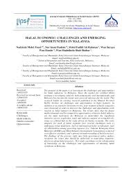 Halal food compliance is a critical issue for muslim consumers, hence becomes a major challenge for malaysia as a leader in the development of global halal market. Pdf Halal Economic Challenges And Emerging Opportunities In Malaysia Nur Iman Hashim Academia Edu