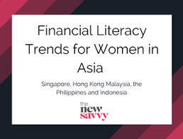 James sivalingam | 26 june, 2019 according to bank negara malaysia, this is because of the lack of financial literacy and awareness of the importance of savings. Financial Literacy Trends For Women In Singapore Hong Kong Malaysia The Philippines And Indonesia
