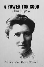 A Power for Good: Clara B. Spence|eBook