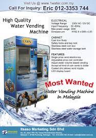 Cume kutip duit dan pantau 1 ke 2 minggu sekali. Malaysia Water Vending Machine Supply Itsaso Water Dispenser Malaysia