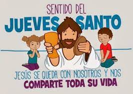 Jueves santo imagenes para niños. Imagenes De Feliz Jueves Santo Con Frases Y Mensajes Bonitos