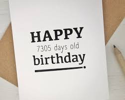 Birthday Gift For Son Turning 20 20th Birthday Card Happy 7305 Days Old Birthday Funny Birthday Etsy Happy 20th Birthday Birthday Captions 20th Birthday Gift