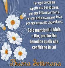Buona Settimana Immagini Religiose Immagini Religiose Citazioni Motivazionali Divertenti Citazioni Spirituali