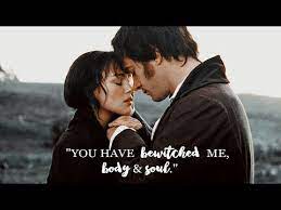 Check spelling or type a new query. Elizabeth Mr Darcy You Have Bewitched Me Body And Soul Youtube