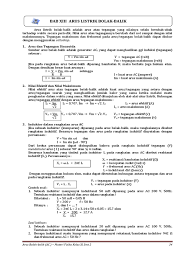 Besar nilai pada reaktansi kapasitif tergantung dari besarnya nilai kapasitansi kapasitor dan frekuensi sudut arus yang dapat dirumuskan sebagai berikut: Bab 13 Arus Ac