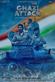 The Ghazi Attack 2017 Hindi Movie Watch Full Hd Online Full Movies Download Attack Movie Full Movies Online Free