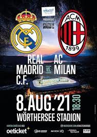 Maybe you would like to learn more about one of these? Real Madrid Vs Ac Milan Worthersee Stadion Klagenfurt Ka August 8 2021