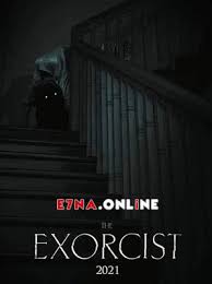 A new legacy ايجي بست كامل اون لاين بجودة عالية فيلم الانيمشن والمغامرة. ÙÙŠÙ„Ù… The Exorcist 2021 Ù…ØªØ±Ø¬Ù…
