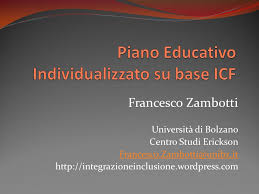 Piano Educativo Individualizzato Su Base Icf Ppt Video Online Scaricare