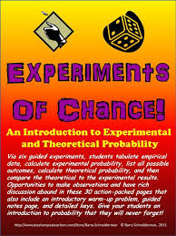 Experimental Probability And Theoretical Probability Experiments Of Chance Theoretical Probability Probability Middle School Math