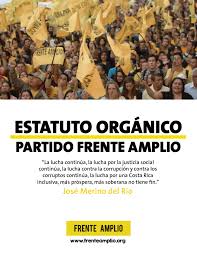 Nos vemos a las 9:00am en el parque de la merced. Estatuto Organico Partido Frente Amplio Frente Amplio