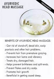 Ayurvedic Head And Scalp Massage Oils Benefits And How To Massage Benefits Scalp Massage Massage Oil