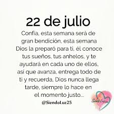 22 De Julio Mensaje Positivo Del Dia Frases Religiosas Dios Te Ama