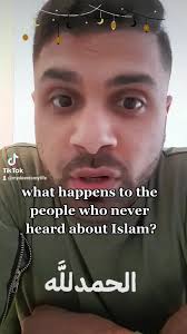 What happens to the people who have never heard about islam? #islam #dawah  #dayofqiyamah #sharingislam