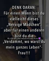 Where Are You Verdammt Wo Warst Du Mein Ganzes Leben Lang Type I Want You In My Life Now To Stay A Nachdenkliche Spruche Lustige Positive Zitate Spruche