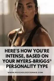 Here's How You're Intense, Based On Your Myers-Briggs® Personality Type