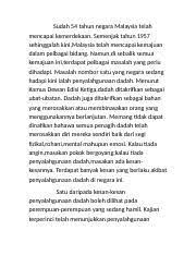 Kebiasaanya penggunaan dadah secara berlebihan ini akan mendatangkan perasaan gembira yang tidak terhingga dan ketagihan dadah ini juga bertujuan melarikan diri daripada. Karangan Dadah Rtf Sudah 54 Tahun Negara Malaysia Telah Mencapai Kemerdekaan Semenjak Tahun 1957 Sehinggalah Kini Malaysia Telah Mencapai Kemajuan Course Hero