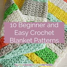 How to loom knit a blanket or afghan in a cable knit pattern. 10 Beginner And Easy Crochet Blanket Patterns Stitch And Unwind