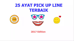 Looking for the new and fresh pinoy pick up lines? 25 Ayat Pick Up Line Terbaik Semua Menarik Youtube