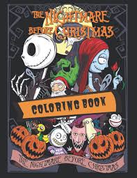 Plus, it's an easy way to celebrate each season or special holidays. The Nightmare Before Christmas Coloring Book A Coloring Book For Kids And Adults Relax And Stress Relief Providing High Quality Of Nightmare Color Best Gift For Halloween And Christmas Roma