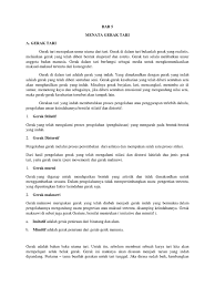 Yang dimaksudkan degan gerak yang indah adalah gerak yang telah diberi sentuhan seni. Tugas Senibudaya Bab 5 6