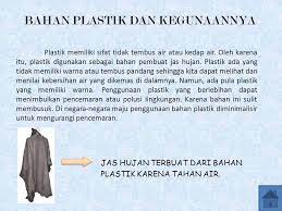 Jenis kain ini memiliki lapisan coating berwarna bening dan memiliki sifat hampir serupa dengan jenis kain ini memiliki kelebihan bila dijadikan sebagai bahan dasar jas hujan antara lain Ilmu Pengetahuan Alam Nama Pande Putu Sri Suandewi Nim Ppt Download
