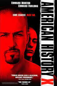 Poster, locandina italiana e locandine internazionali del film american history x (1999) un film di tony kaye con edward norton, edward furlong, beverly d'angelo, elliott gould. American History X Lo Sgretolamento Sociale Dell Uomo Contemporaneo Agoravox Italia
