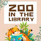 Zoo at the Library