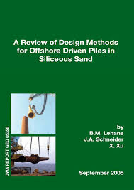 Pdf | safety planning in construction project management is separated from other planning functions, such as scheduling. Pdf A Review Of Design Methods For Offshore Driven Piles In Siliceous Sand