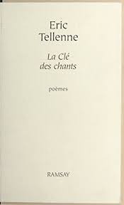 Les enfants avec des expressions et des mots bien à eux, chantent leurs joies et leurs peines, leur univers au. La Cle Des Chants Poemes Ramsay T 900 French Edition Ebook Tellenne Eric Amazon De Kindle Shop