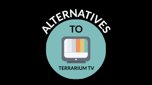 7 Best Terrarium Tv Alternatives For Free Movies And Series
