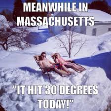 30 Degrees In Ma In Winter Make Me Laugh Laugh Out Loud Meanwhile In