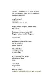 Bukowski Bukowski Charles Bukowski Quotes Pretty Words