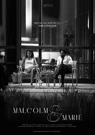 Malcom and marie's house jazz is playing. Malcolm Marie Poster In 2021 Zendaya Author Movie Posters